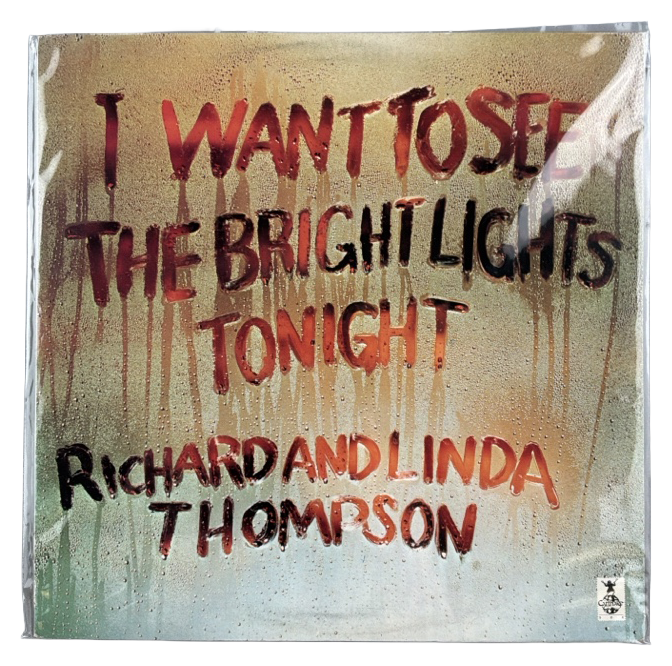 I Want To See The Bright Lights Tonight