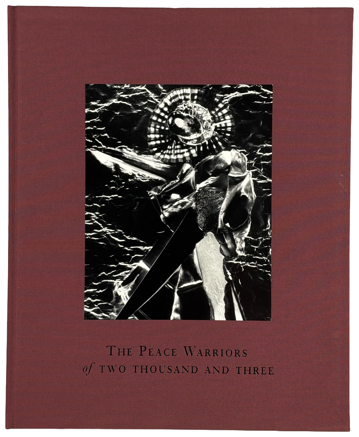 The Peace Warriors of Two Thousand and Three