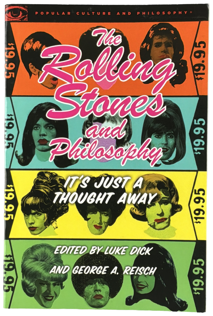 The Rolling Stones and Philosophy